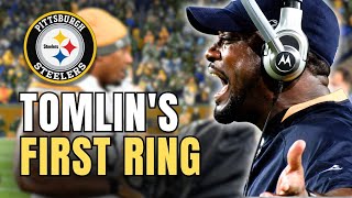 Mike Tomlin s First Season Road to Super Bowl Super Bowl Champions