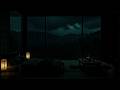 Rainy Night Outside the Bedroom | Slow, Soothing and Relaxing Sounds for Fast Sleep