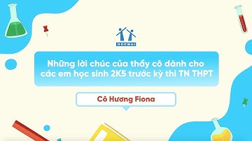 Cô Hương Fiona dặn dò các sĩ tử trước ngày thi tốt nghiệp THPT 2023