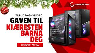 Greencom Julesalg På Gaming Pc Gaven Som Varer