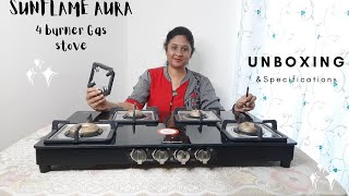 Sunflame Aura Gas stove: Unboxing and Specifications