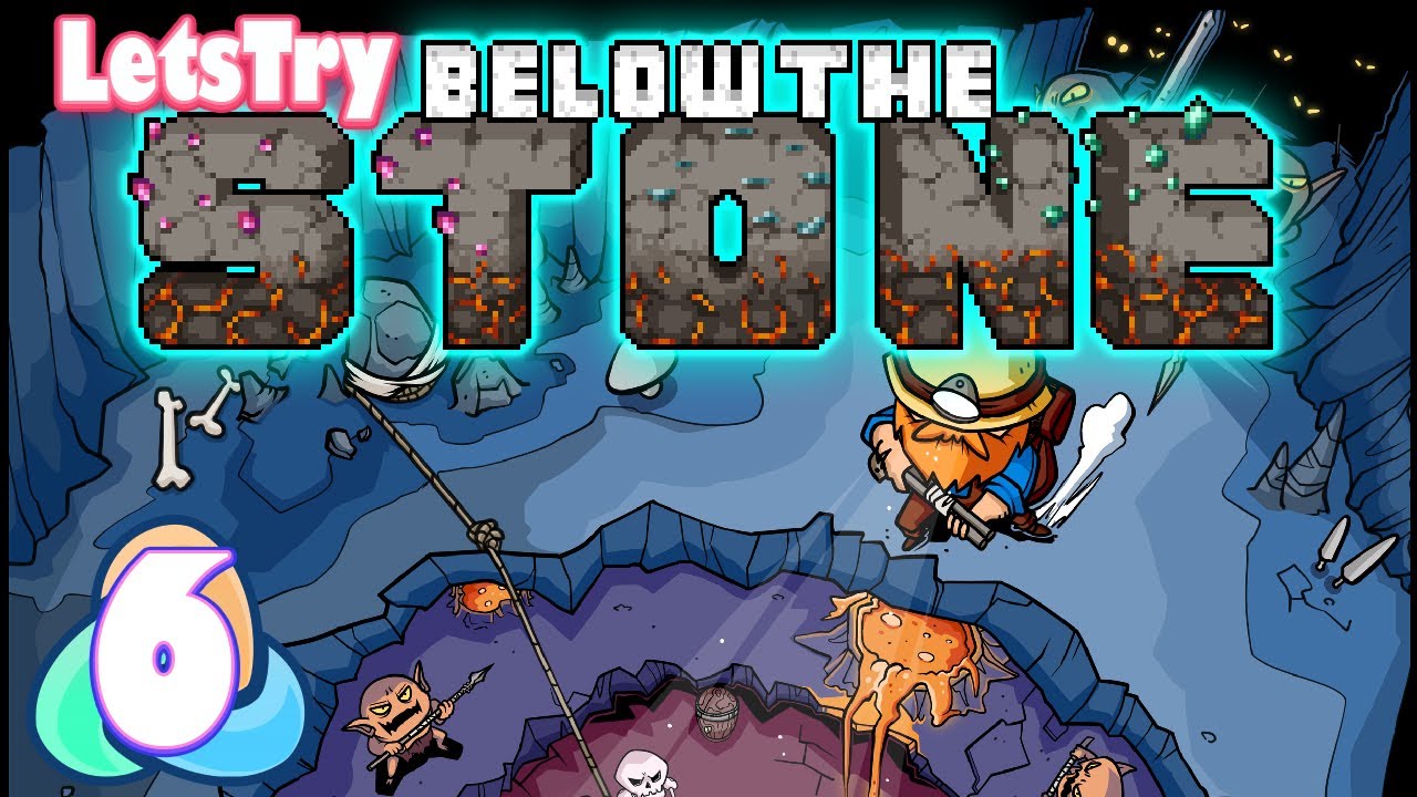 Below the Stone Ep 6