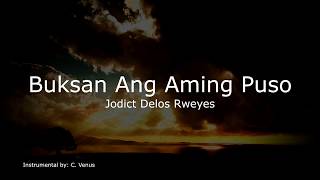 Miniatura de "Buksan Ang Aming Puso Jodict Delos Reyes Instrumental"