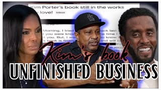 Kim Porter BOOK UNFINISHED BUSINESS| SEAN DIDDY COMBS TELL ALL BOOK REAL OR FAKE? EXPLORE theories!
