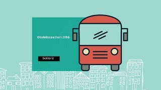 🚌 Otobüs Saatleri ORG | Tüm Otobüslerin Kalkış ve Hareket Saatleri