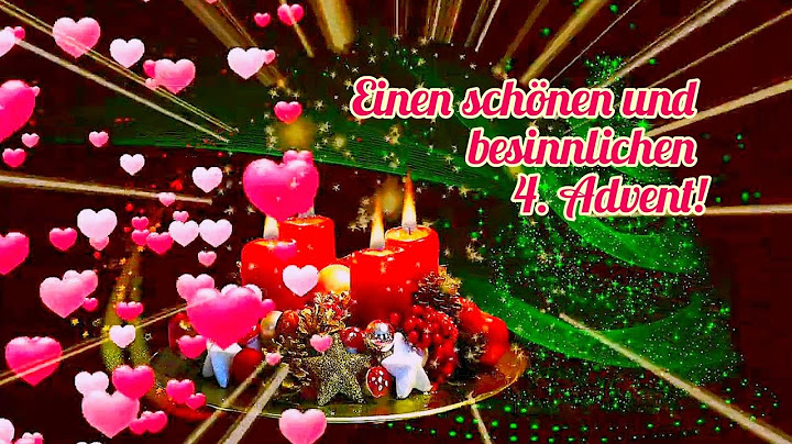 Liebe Grüße zum 4. Advent💖 Ich wünsche Dir einen schönen besinnlichen 4. Advent🕯️🕯️🕯️🕯️🎄 Adventgrüße