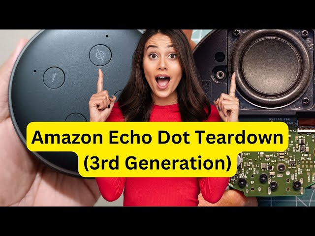 Amazon Echo Dot Teardown (3rd Generation) - YouTube