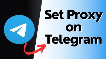 How to Set Proxy on Telegram