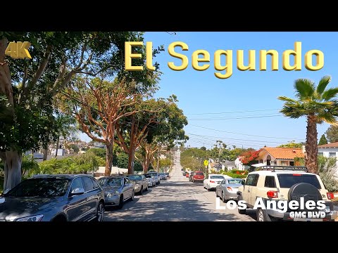 [4K] Los Angeles 🇺🇸, El Segundo California USA in May 2022 - Drive