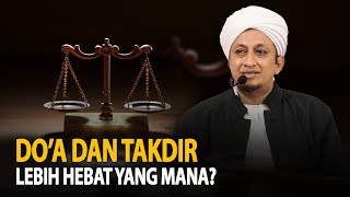 Doa Dan Takdir - Habib Hasan Bin Ismail Al Muhdor