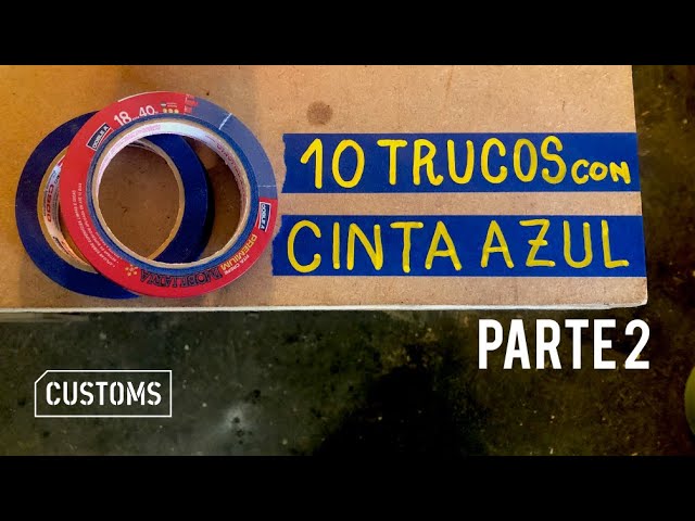 10 tips y trucos con la cinta de papel azul PARTE 2 | CUSTOMS