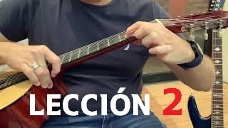 Curso Guitarra Relámpago LECCIÓN 2  Sonido Limpio al Tocar Notas