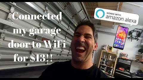 I connected my garage door to wifi and Alexa/smartphone for $13 - Detailed how-to-video