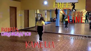 Free Dance Line - Kamelia (Coreografico by Michela De Luca)