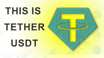 What is Tether? - USDT Overview for Beginners
