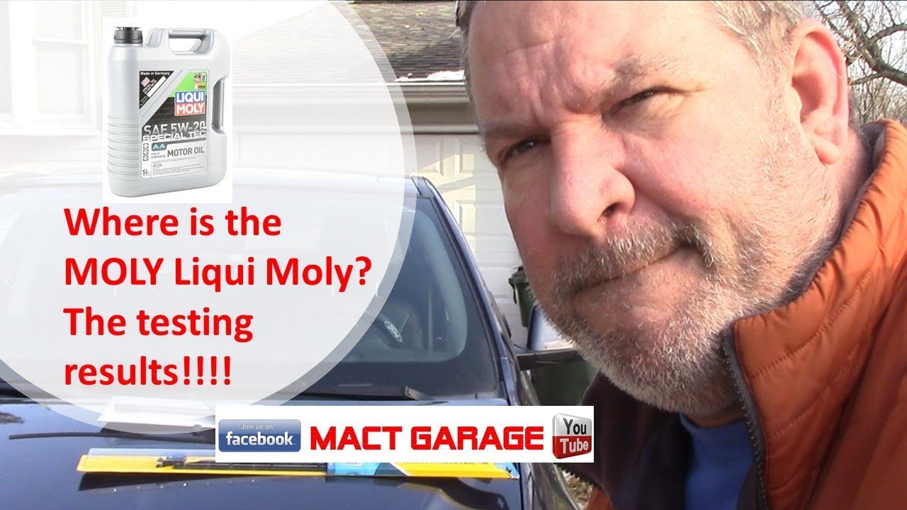 Where is the MOLY Liqui Moly the testing results YouTube