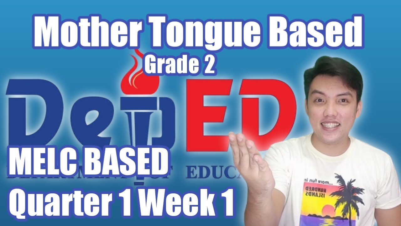 MTB Grade 2 MELC BASED QUARTER 1 WEEK 1 YouTube MTB Grade 2 MELC BASED QUARTER 1 WEEK 1 YouTube
