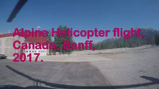 What is an Alpine Helicopter Tour from Canmore like? — featuring ChunkyLozza (Alpine Helicopter Tours)
