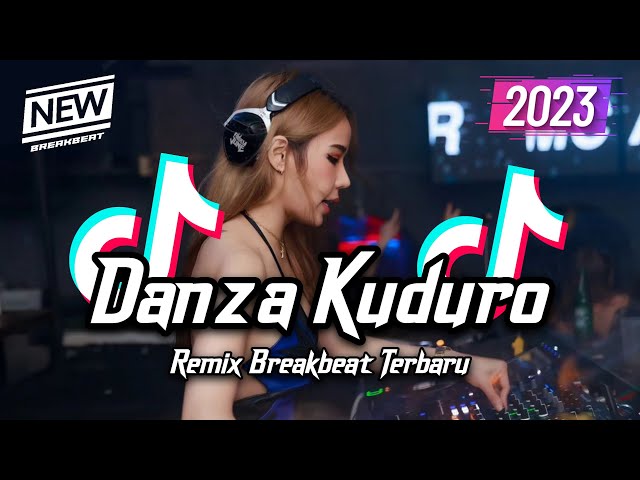 DJ DANZA KUDURO BREAKBEAT TIKTOK FYP VIRAL TERBARU 2023 class=