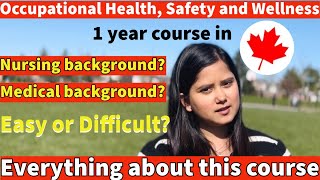 OCCUPATIONAL HEALTH, SAFETY & WELLNESS COURSE |CONESTOGA COLLEGE | THAT PERFECT JOURNEY