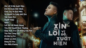 Anh Nghĩ Anh Nên Rời Xa Để Biết Em Hạnh Phúc Thế Nào - Xin Lỗi Vì Đã Xuất Hiện - Album Vũ Duy Khánh