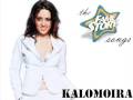 Kalomoira  stand by me fame story