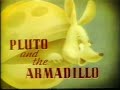 Mickey Mouse Pluto And The Armadillo Opening RKO Titles 1943 Mickey Mouse Pluto And The Armadillo Opening RKO Titles 1943