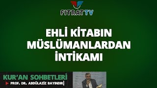 Ehli Kitabın Müslümanlardan İntikamı (Maide 59. Ayet)