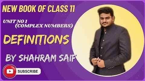 11th Class Math New Book 2025 PTB l Unit 01(Complex numbers) l Definitions