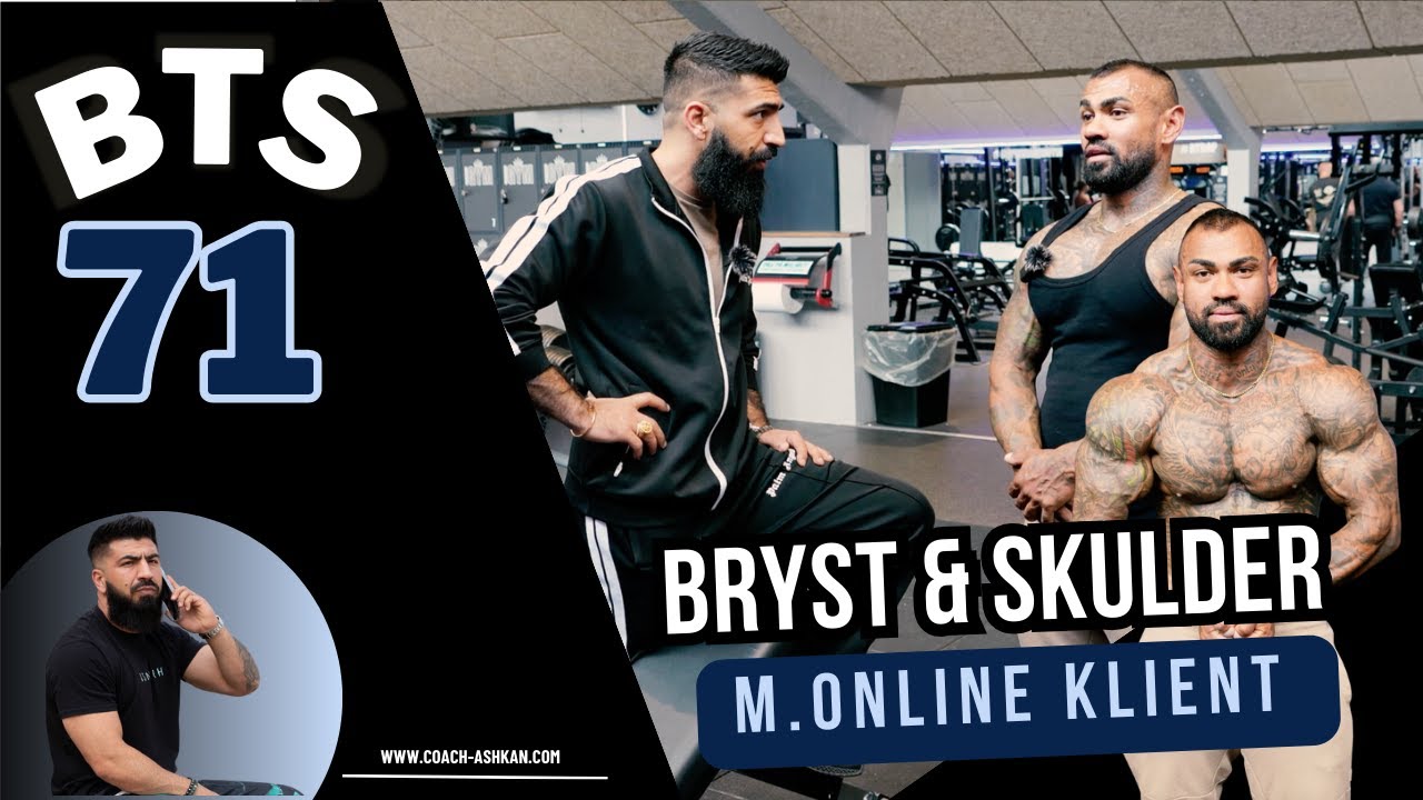 BTS. EP. 71 - Chest og skulder pump m. online klient! - YouTube