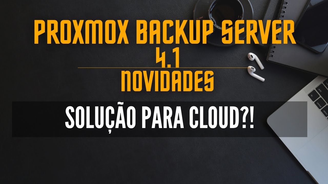 PROXMOX BACKUP SERVER 4.1 - O QUE HÁ DE NOVO - YouTube