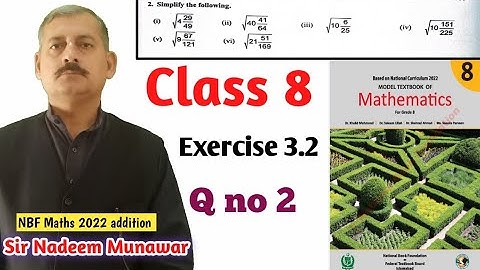 Class 8 Exercise 3.2 Q no 2 Ex 3.2 NBF Maths How find Square root of fractions in Urdu Sir Nadeem