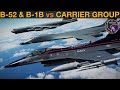 Can A B-52 & B-1b Squadron Attack Beat A Modern US Carrier Group? (Vid 22) | DCS WORLD