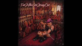 Fat Mike Gets Strung Out - The Desperation's Gone (Official Audio)