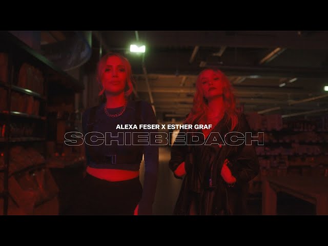 Alexa Feser & Esther Graf - Schiebedach (Offizielles Video) class=