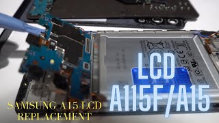 Samsung a15 / a115f LCD replacement