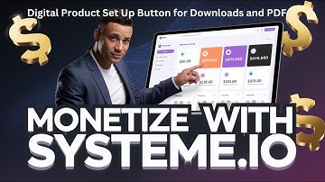 Monetize with Systeme io 04   Digital Product Set Up Button for Downloads and PDF