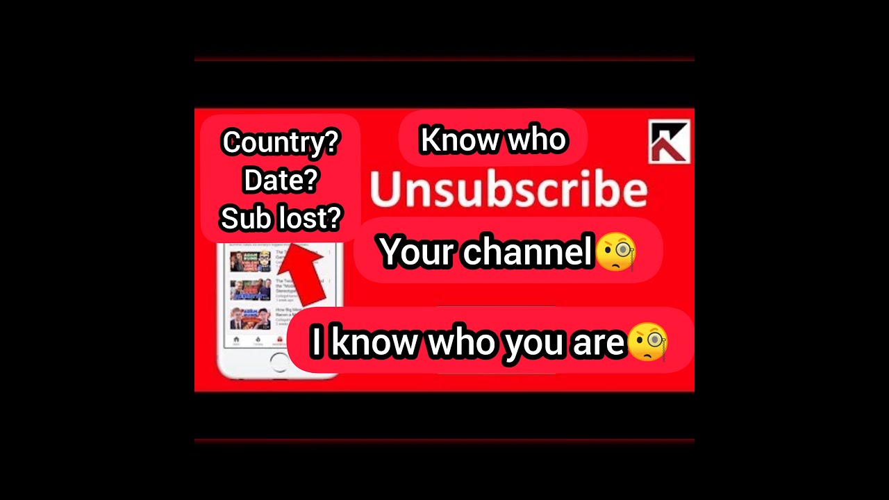 How To Check Who Unsubscribe On Your Channel 2020 Subscriberlost2020