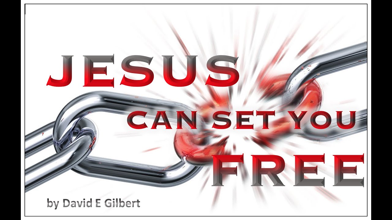 Jesus Can Set You Free - YouTube