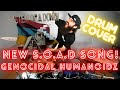 2020 NEW SYSTEM OF A DOWN SONG! - GENOCIDAL HUMANOIDZ DRUM COVER.
