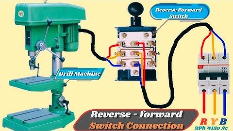 Drill machine Reverse Forward Switch connection in hindi