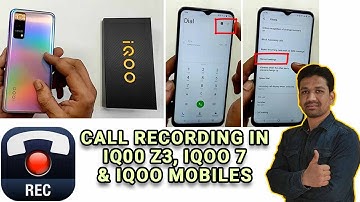 iQOO Z3 5G & iQOO Mobiles Call Recording | How to Record Calls iQOO Mobiles No Record Warning👍🔥🔥🔥