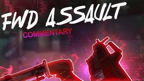 Forward Assault: MP5K/A-91/KARAMBIT/SNIPING Commentary