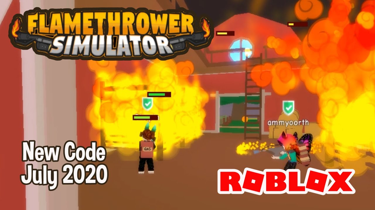 roblox-flamethrower-simulator-new-code-july-2020-youtube