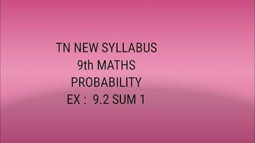 TN Samacheer ex 9.2 sum 1 probability new syllabus