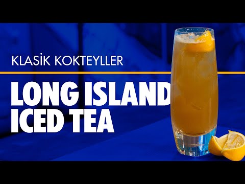 Long Island Iced Tea Kokteyli: Tarifi ve Tarihi // Klasik Kokteyller