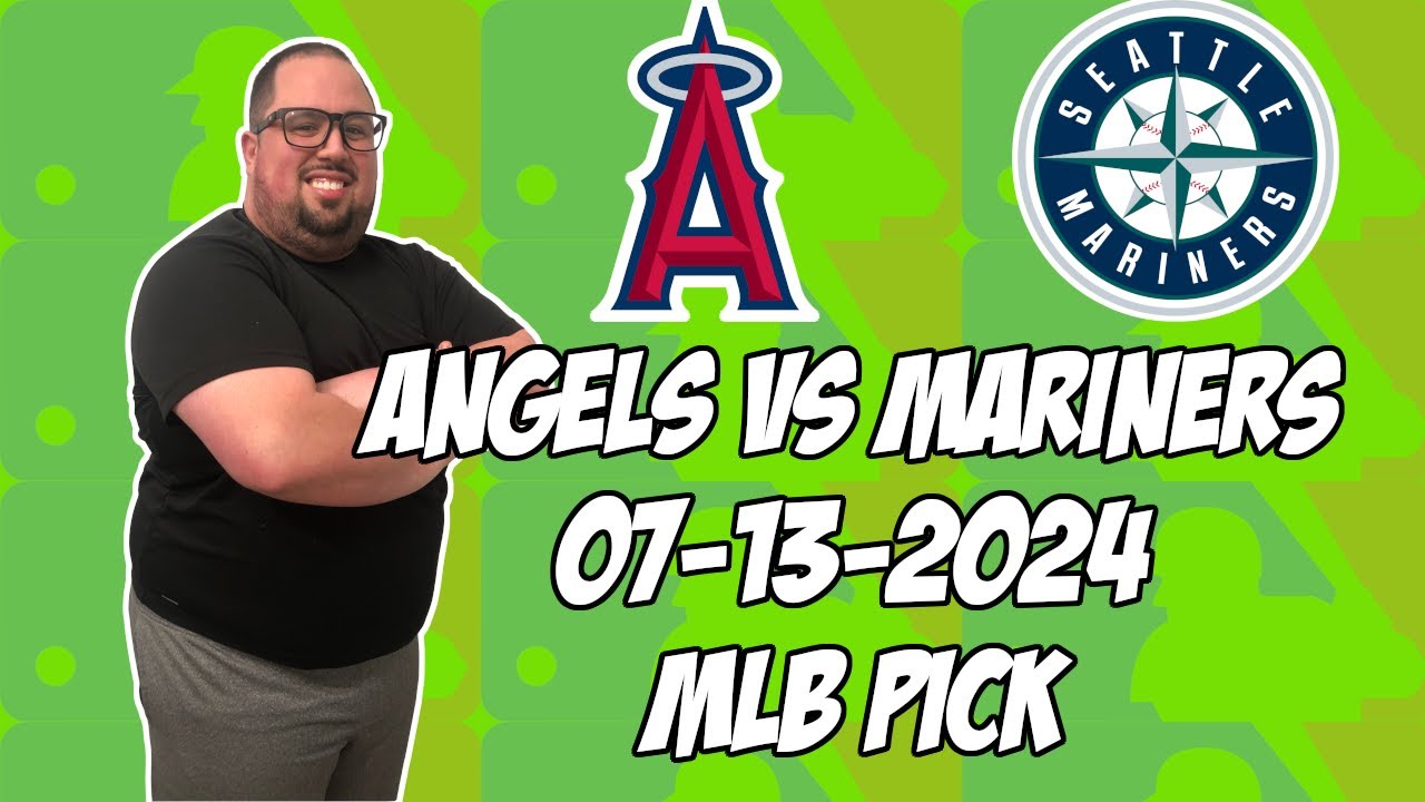 Los Angeles Angels Vs Seattle Mariners 7 13 24 MLB Pick Prediction los-angeles-angels-vs-seattle-mariners-7-13-24-mlb-pick-prediction