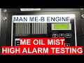 How to test the HIGH ALARM of the Main Engine Oil Mist Detector?