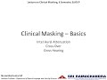 Clinical masking  basics