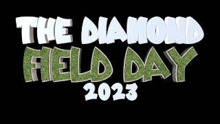 Diamond Field Day 2023